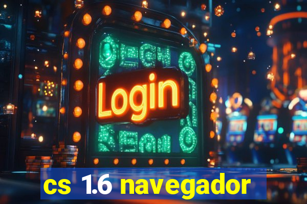 cs 1.6 navegador